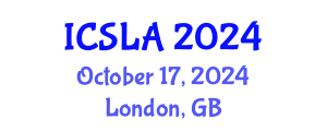 International Conference on Second Language Acquisition (ICSLA) October 17, 2024 - London, United Kingdom