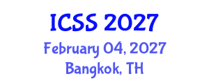 International Conference on Security Studies (ICSS) February 04, 2027 - Bangkok, Thailand International Conference on Security Studies (ICSS) February 04, 2027 - Bangkok, Thailand