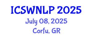 International Conference on Semantic Web and Natural Language Processing (ICSWNLP) July 08, 2025 - Corfu, Greece