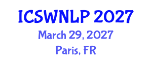 International Conference on Semantic Web and Natural Language Processing (ICSWNLP) March 29, 2027 - Paris, France