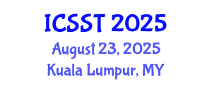 International Conference on Semiconductor Science and Technology (ICSST) August 23, 2025 - Kuala Lumpur, Malaysia