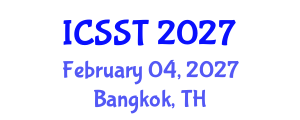 International Conference on Semiconductor Science and Technology (ICSST) February 04, 2027 - Bangkok, Thailand International Conference on Semiconductor Science and Technology (ICSST) February 04, 2027 - Bangkok, Thailand