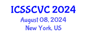 International Conference on Semiotics, Social, Cultural and Visual Communication (ICSSCVC) August 08, 2024 - New York, United States