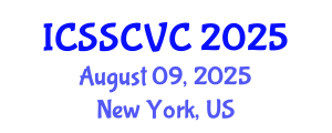 International Conference on Semiotics, Social, Cultural and Visual Communication (ICSSCVC) August 09, 2025 - New York, United States