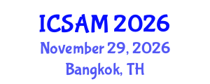 International Conference on Sensors, Actuators and Microsystems (ICSAM) November 29, 2026 - Bangkok, Thailand International Conference on Sensors, Actuators and Microsystems (ICSAM) November 29, 2026 - Bangkok, Thailand