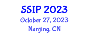 International Conference on Sensors, Signal and Image Processing (SSIP) October 27, 2023 - Nanjing, China International Conference on Sensors, Signal and Image Processing (SSIP) October 27, 2023 - Nanjing, China