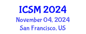 International Conference on Service Management (ICSM) November 04, 2024 - San Francisco, United States