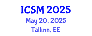 International Conference on Service Management (ICSM) May 20, 2025 - Tallinn, Estonia