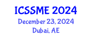 International Conference on Service Science, Management and Engineering (ICSSME) December 23, 2024 - Dubai, United Arab Emirates