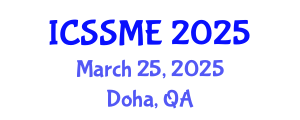 International Conference on Service Science, Management and Engineering (ICSSME) March 25, 2025 - Doha, Qatar