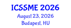 International Conference on Service Science, Management and Engineering (ICSSME) August 23, 2026 - Budapest, Hungary