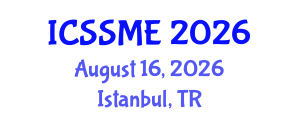 International Conference on Service Science, Management and Engineering (ICSSME) August 16, 2026 - Istanbul, Turkey