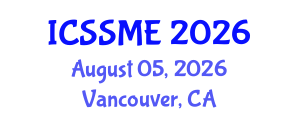 International Conference on Service Science, Management and Engineering (ICSSME) August 05, 2026 - Vancouver, Canada