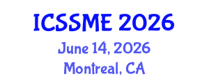 International Conference on Service Science, Management and Engineering (ICSSME) June 14, 2026 - Montreal, Canada