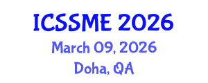 International Conference on Service Science, Management and Engineering (ICSSME) March 09, 2026 - Doha, Qatar International Conference on Service Science, Management and Engineering (ICSSME) March 09, 2026 - Doha, Qatar
