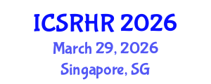 International Conference on Sexual and Reproductive Health and Rights (ICSRHR) March 29, 2026 - Singapore, Singapore