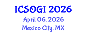International Conference on Sexual Orientation and Gender Identity (ICSOGI) April 06, 2026 - Mexico City, Mexico International Conference on Sexual Orientation and Gender Identity (ICSOGI) April 06, 2026 - Mexico City, Mexico