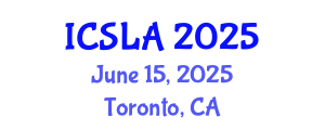 International Conference on Sign Language and Acquisition (ICSLA) June 15, 2025 - Toronto, Canada