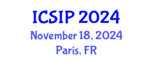 International Conference on Signal and Information Processing (ICSIP) November 18, 2024 - Paris, France