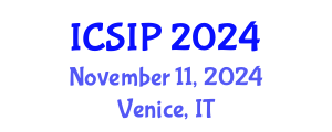 International Conference on Signal and Information Processing (ICSIP) November 11, 2024 - Venice, Italy