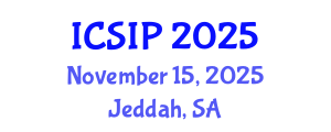 International Conference on Signal and Information Processing (ICSIP) November 15, 2025 - Jeddah, Saudi Arabia