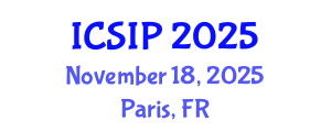 International Conference on Signal and Information Processing (ICSIP) November 18, 2025 - Paris, France