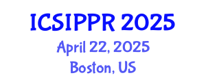 International Conference on Signal, Image Processing and Pattern Recognition (ICSIPPR) April 22, 2025 - Boston, United States