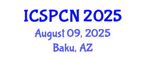 International Conference on Signal Processing, Communications and Networking (ICSPCN) August 09, 2025 - Baku, Azerbaijan