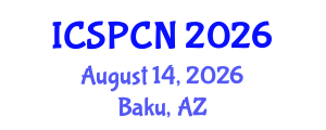 International Conference on Signal Processing, Communications and Networking (ICSPCN) August 14, 2026 - Baku, Azerbaijan International Conference on Signal Processing, Communications and Networking (ICSPCN) August 14, 2026 - Baku, Azerbaijan