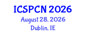 International Conference on Signal Processing, Communications and Networking (ICSPCN) August 28, 2026 - Dublin, Ireland International Conference on Signal Processing, Communications and Networking (ICSPCN) August 28, 2026 - Dublin, Ireland