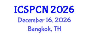International Conference on Signal Processing, Communications and Networking (ICSPCN) December 16, 2026 - Bangkok, Thailand International Conference on Signal Processing, Communications and Networking (ICSPCN) December 16, 2026 - Bangkok, Thailand