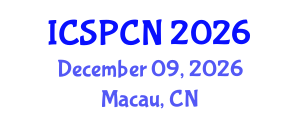 International Conference on Signal Processing, Communications and Networking (ICSPCN) December 09, 2026 - Macau, China International Conference on Signal Processing, Communications and Networking (ICSPCN) December 09, 2026 - Macau, China
