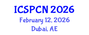 International Conference on Signal Processing, Communications and Networking (ICSPCN) February 12, 2026 - Dubai, United Arab Emirates International Conference on Signal Processing, Communications and Networking (ICSPCN) February 12, 2026 - Dubai, United Arab Emirates