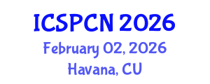 International Conference on Signal Processing, Communications and Networking (ICSPCN) February 02, 2026 - Havana, Cuba International Conference on Signal Processing, Communications and Networking (ICSPCN) February 02, 2026 - Havana, Cuba