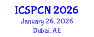 International Conference on Signal Processing, Communications and Networking (ICSPCN) January 26, 2026 - Dubai, United Arab Emirates International Conference on Signal Processing, Communications and Networking (ICSPCN) January 26, 2026 - Dubai, United Arab Emirates