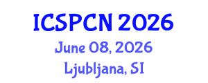 International Conference on Signal Processing, Communications and Networking (ICSPCN) June 08, 2026 - Ljubljana, Slovenia International Conference on Signal Processing, Communications and Networking (ICSPCN) June 08, 2026 - Ljubljana, Slovenia