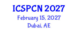 International Conference on Signal Processing, Communications and Networking (ICSPCN) February 15, 2027 - Dubai, United Arab Emirates International Conference on Signal Processing, Communications and Networking (ICSPCN) February 15, 2027 - Dubai, United Arab Emirates
