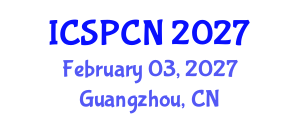 International Conference on Signal Processing, Communications and Networking (ICSPCN) February 03, 2027 - Guangzhou, China International Conference on Signal Processing, Communications and Networking (ICSPCN) February 03, 2027 - Guangzhou, China