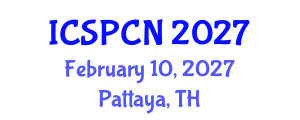 International Conference on Signal Processing, Communications and Networking (ICSPCN) February 10, 2027 - Pattaya, Thailand International Conference on Signal Processing, Communications and Networking (ICSPCN) February 10, 2027 - Pattaya, Thailand