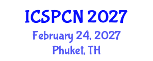 International Conference on Signal Processing, Communications and Networking (ICSPCN) February 24, 2027 - Phuket, Thailand International Conference on Signal Processing, Communications and Networking (ICSPCN) February 24, 2027 - Phuket, Thailand