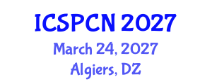 International Conference on Signal Processing, Communications and Networking (ICSPCN) March 24, 2027 - Algiers, Algeria International Conference on Signal Processing, Communications and Networking (ICSPCN) March 24, 2027 - Algiers, Algeria
