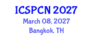 International Conference on Signal Processing, Communications and Networking (ICSPCN) March 08, 2027 - Bangkok, Thailand International Conference on Signal Processing, Communications and Networking (ICSPCN) March 08, 2027 - Bangkok, Thailand