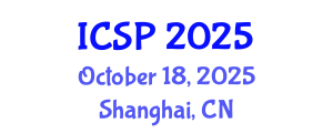 International Conference on Signal Processing (ICSP) October 18, 2025 - Shanghai, China