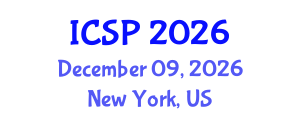 International Conference on Signal Processing (ICSP) December 09, 2026 - New York, United States International Conference on Signal Processing (ICSP) December 09, 2026 - New York, United States