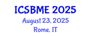 International Conference on Simulation-Based Medical Education (ICSBME) August 23, 2025 - Rome, Italy