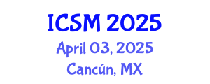 International Conference on Sleep Medicine (ICSM) April 03, 2025 - Cancún, Mexico