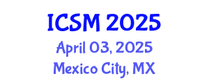 International Conference on Sleep Medicine (ICSM) April 03, 2025 - Mexico City, Mexico