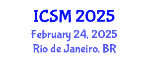 International Conference on Sleep Medicine (ICSM) February 24, 2025 - Rio de Janeiro, Brazil