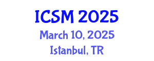 International Conference on Sleep Medicine (ICSM) March 10, 2025 - Istanbul, Turkey