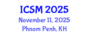 International Conference on Sleep Medicine (ICSM) November 11, 2025 - Phnom Penh, Cambodia